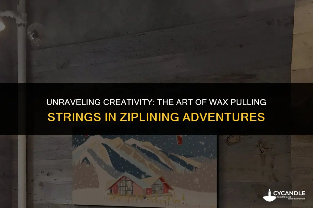 a-wax pullin strings zip