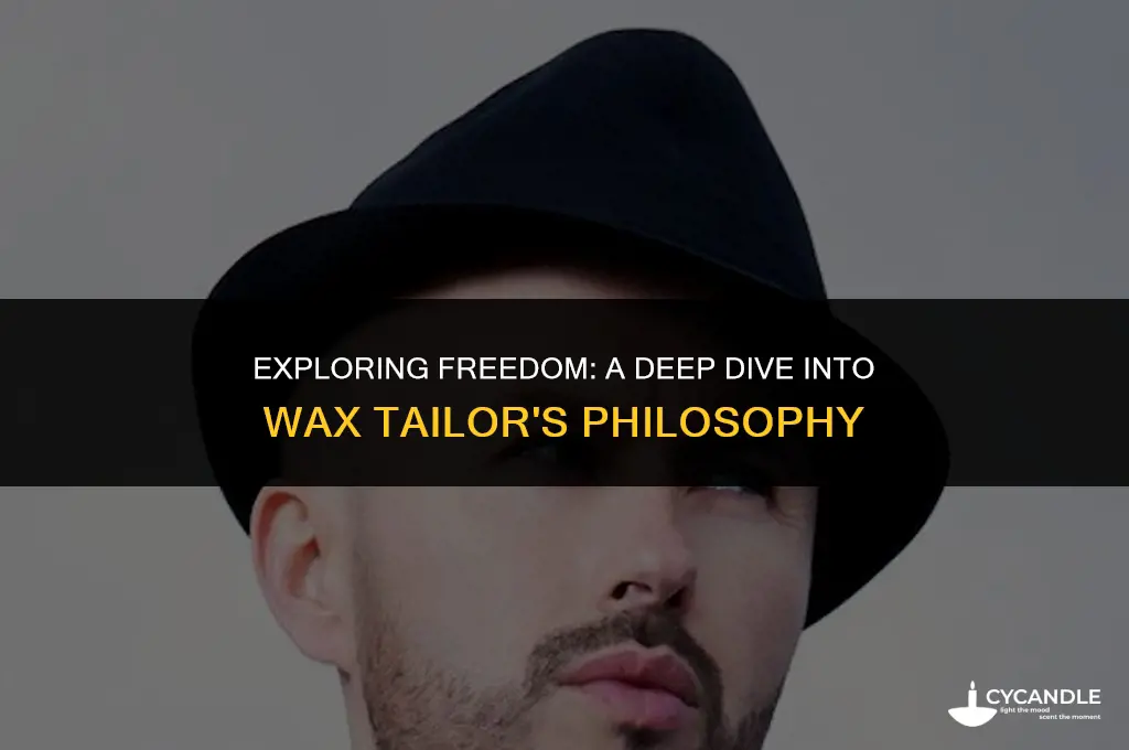 am i free wax tailor