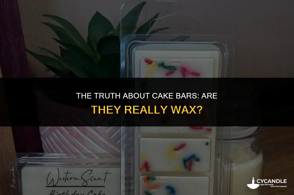 are cake bars wax