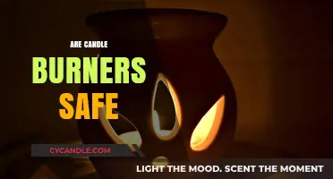 Are Candle Burners Safe? Exploring Risks and Best Practices