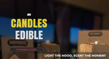 Candles: Edible or Not?