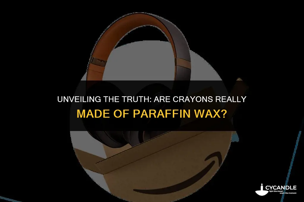 are crayons oarafin wax