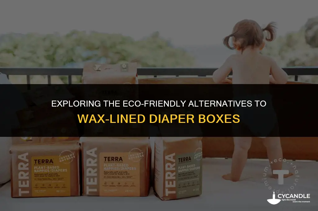 are diaper boxes wax lined