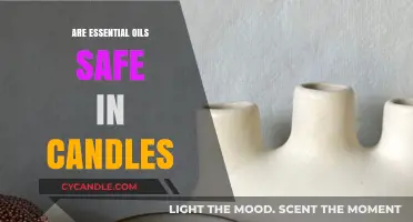 Are Essential Oils Safe in Candles? A Comprehensive Guide