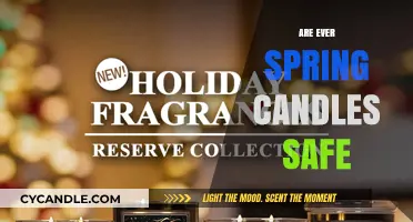 Are Ever Spring Candles Safe? A Comprehensive Guide to Usage