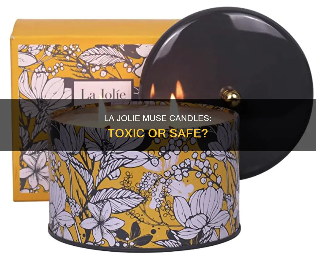 are la jolie muse candles toxic