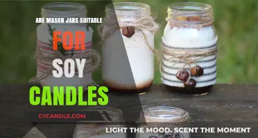 Mason Jars: Perfect Containers for Soy Candles?