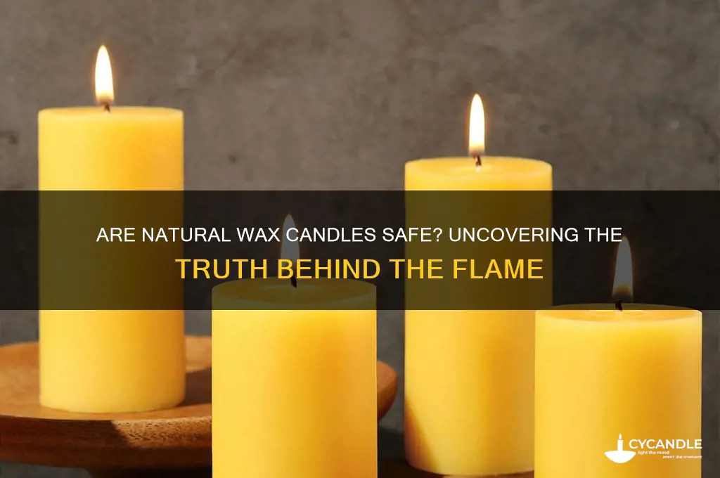 are natural wax candles safe