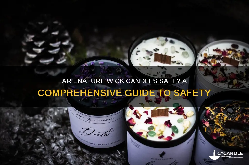 are nature wick candles safe