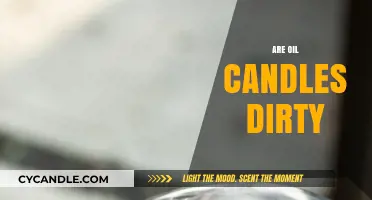 Oil Candles: Clean or Dirty?