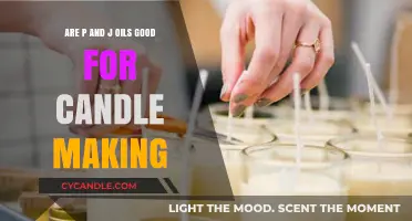 P&J Oils: Good for Candle Making?