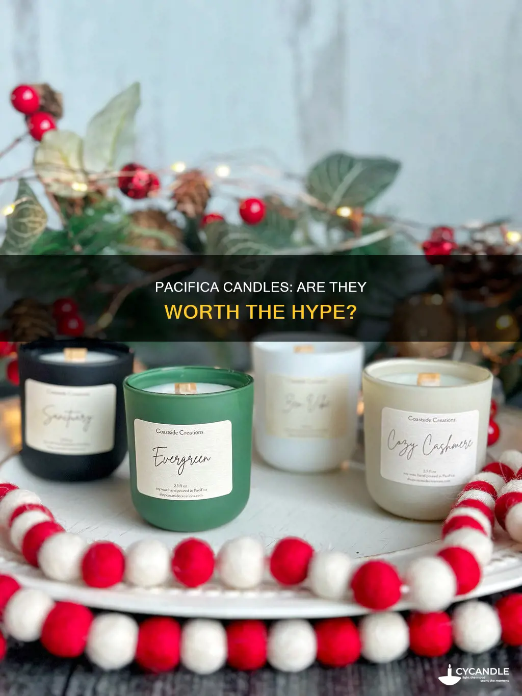 are pacifica candles good