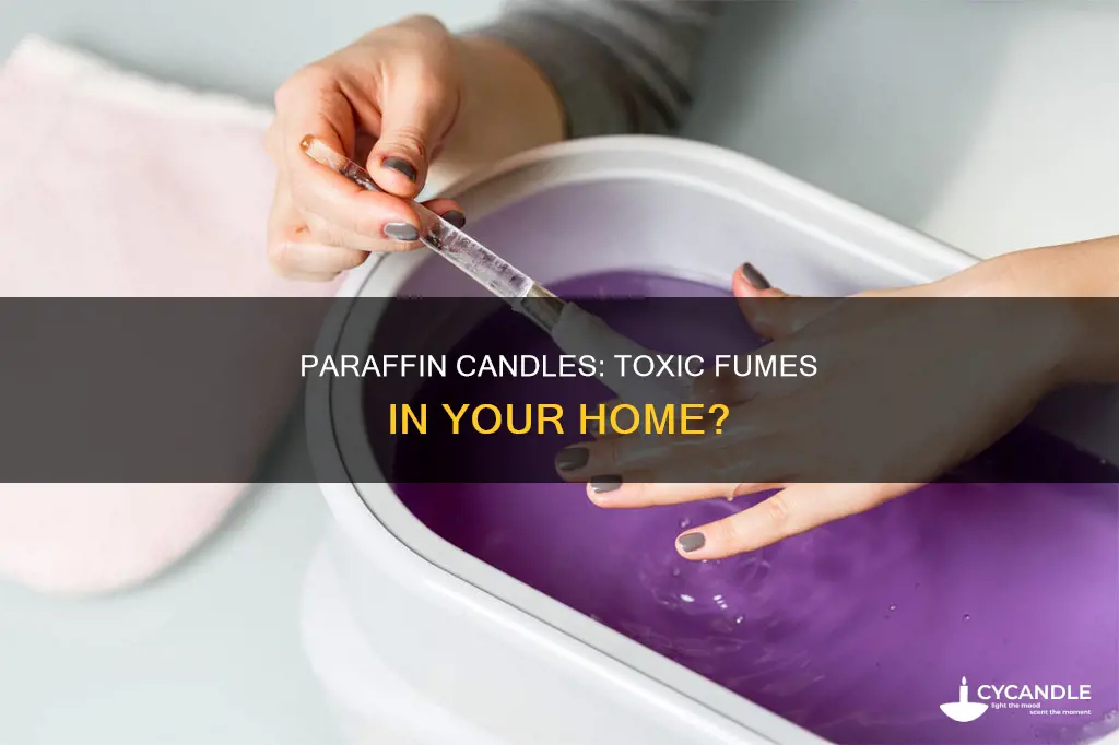 are paraffin candles toxic
