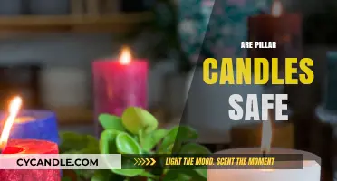 Are Pillar Candles Safe? A Comprehensive Guide to Safe Usage