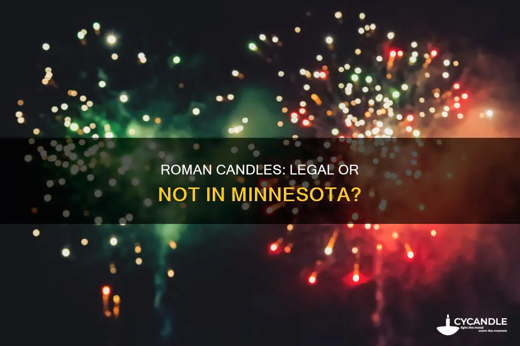 are roman candles illegal in minnesota