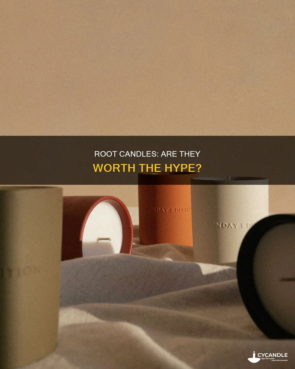 are root candles good