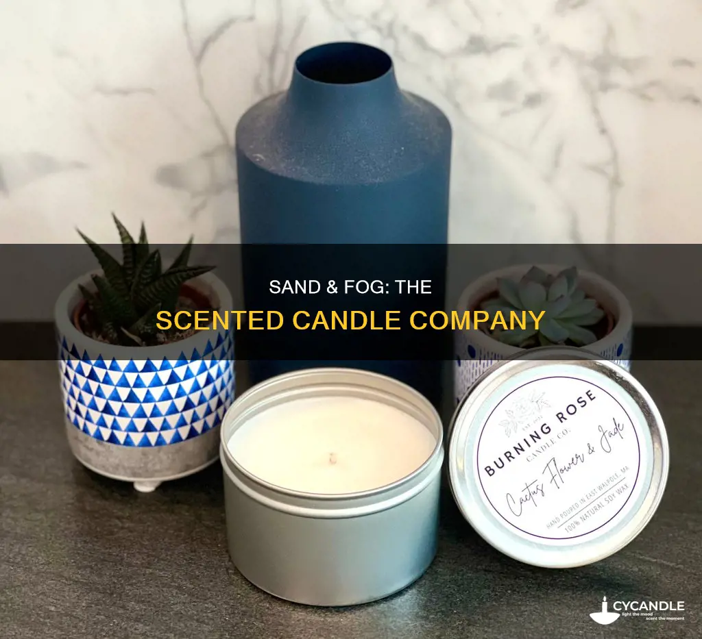 are sand and fog candle company