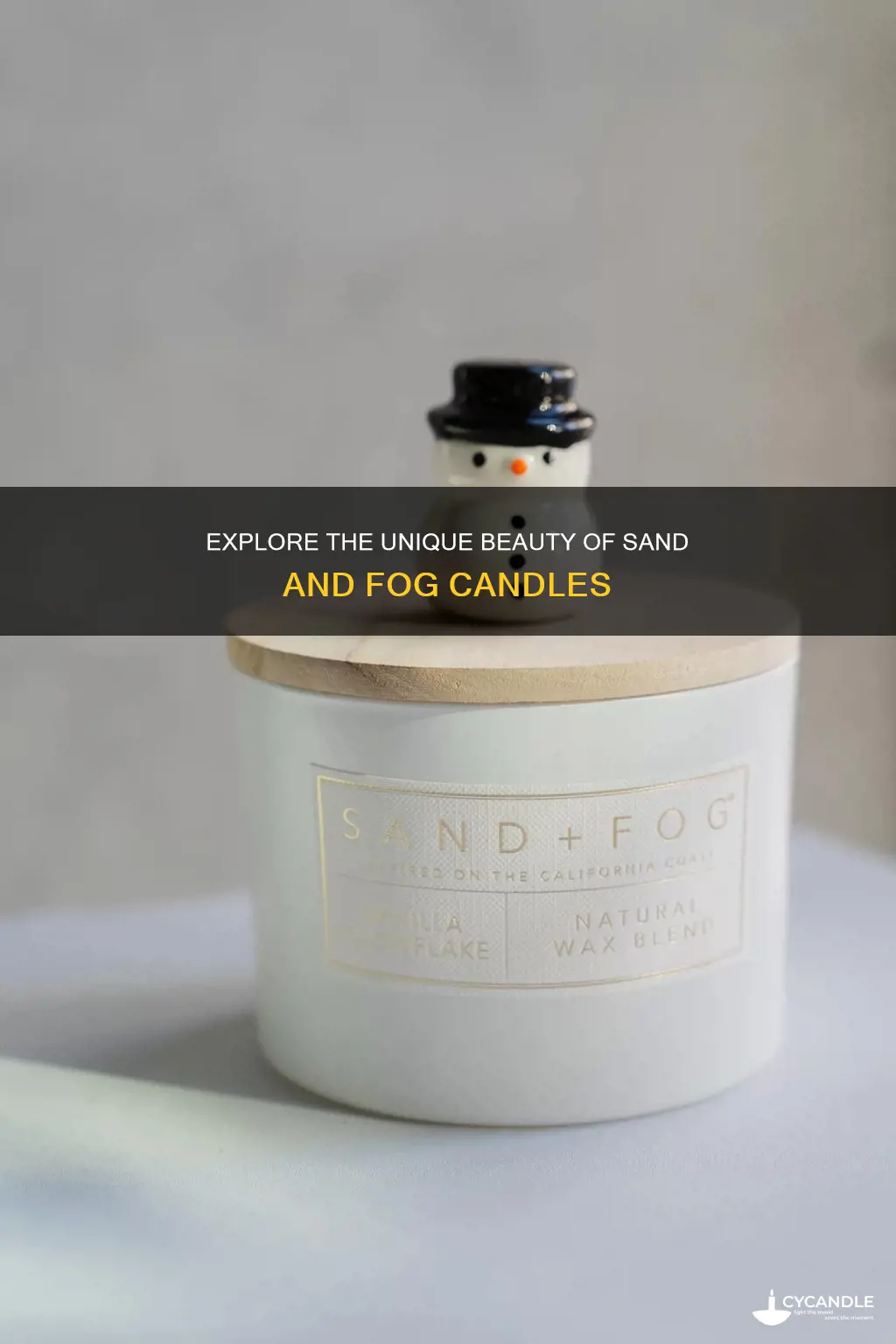 are sand and fog candles