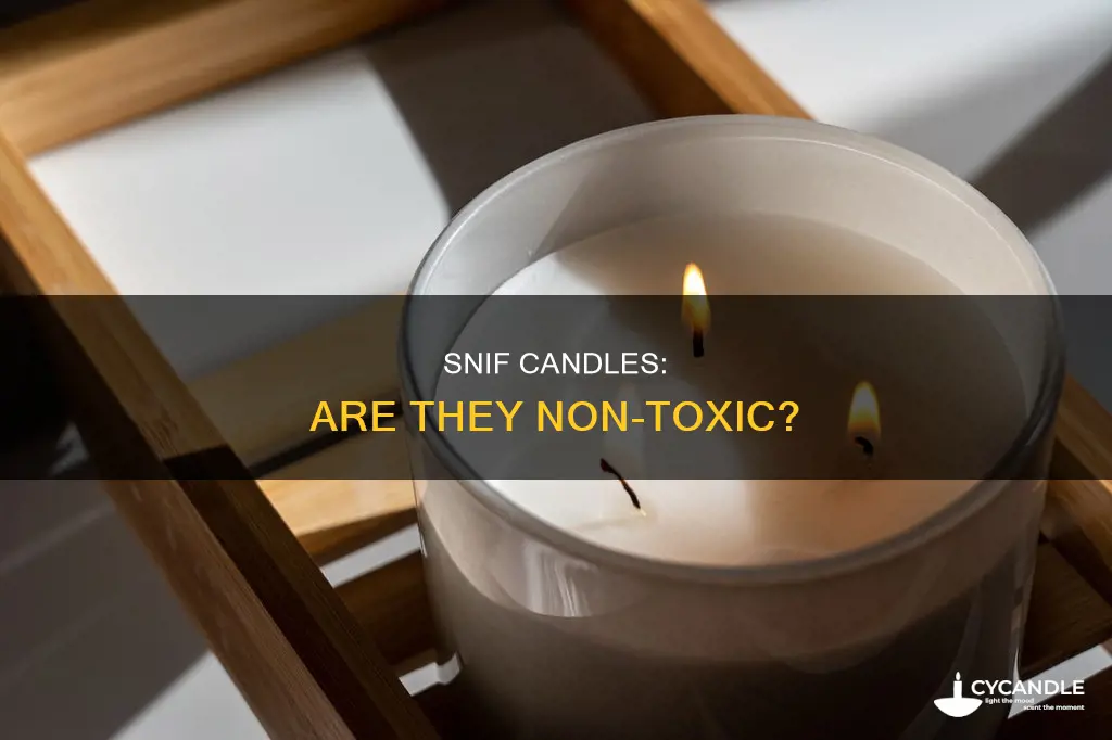 are snif candles non toxic