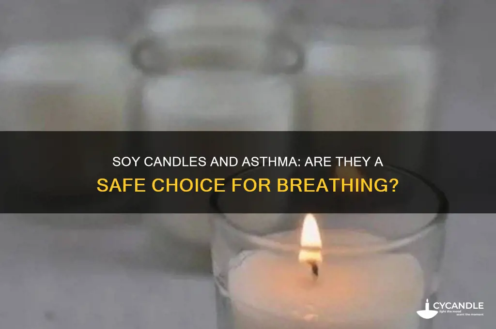 are soy candles safe for asthma