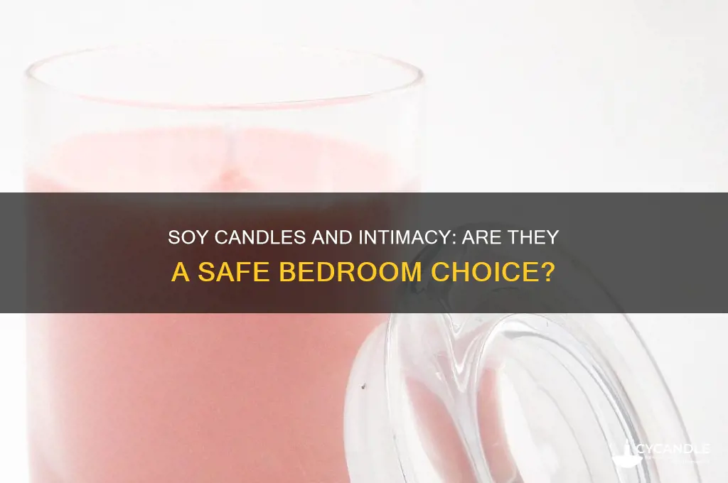 are soy candles safe for sex