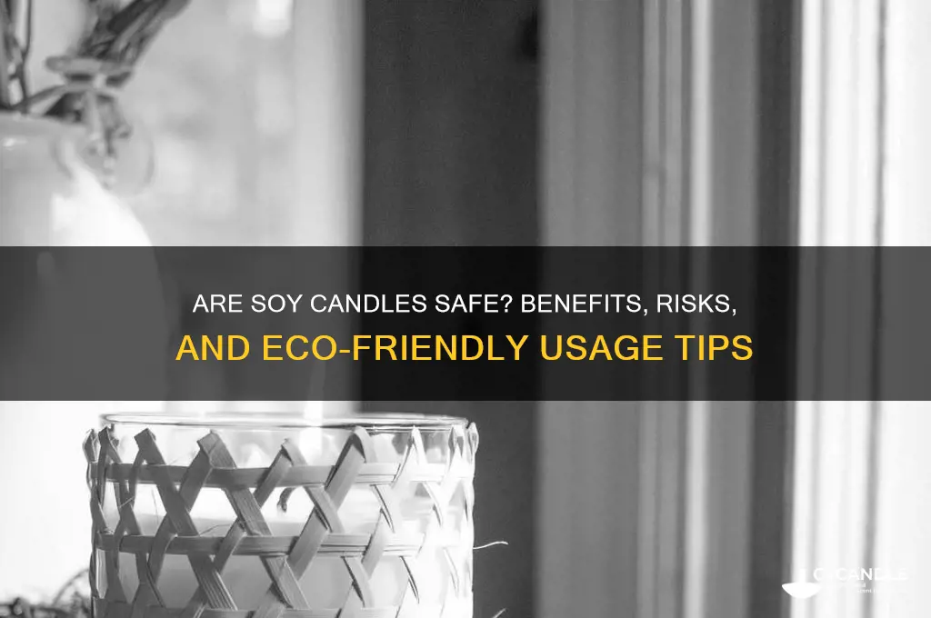 are soy candles safe to use
