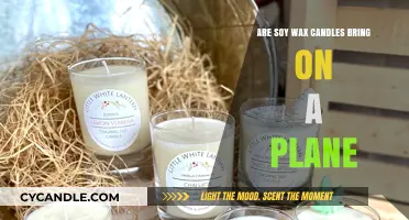 Can You Fly with Soy Wax Candles? TSA Rules Explained