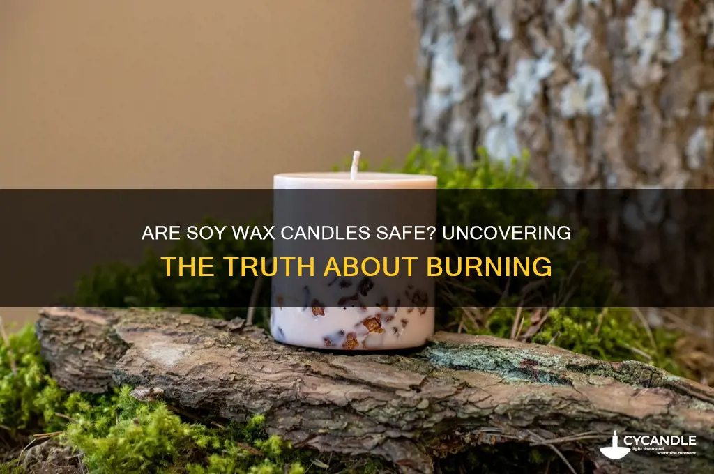 are soy wax candles safe to burn