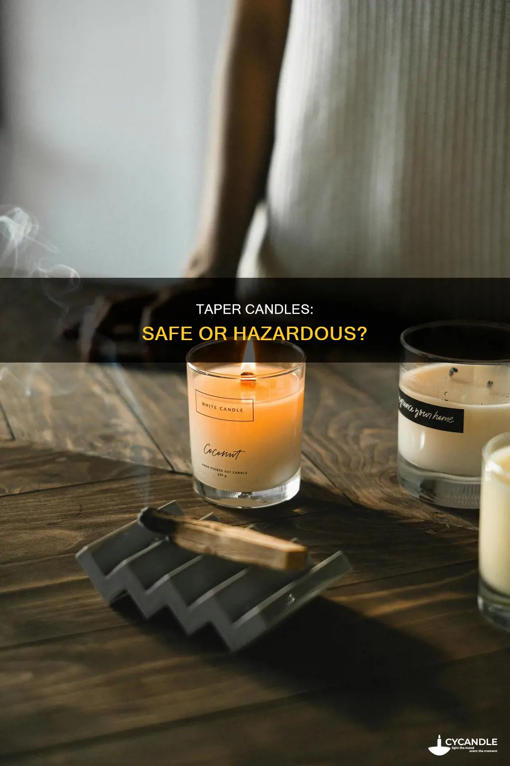 are taper candles dangerous