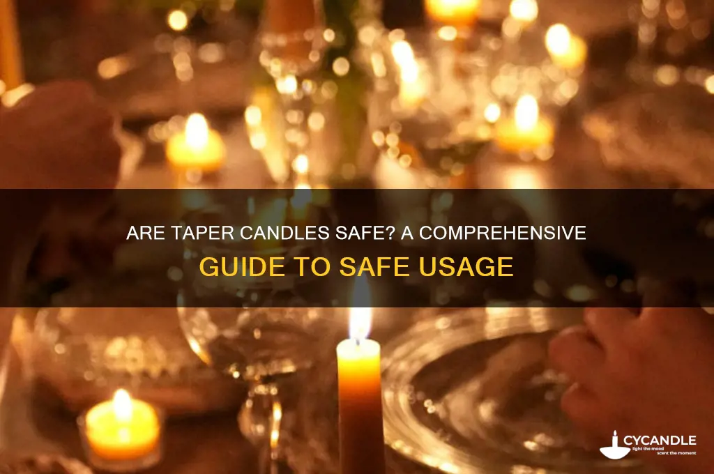 are taper candles safe
