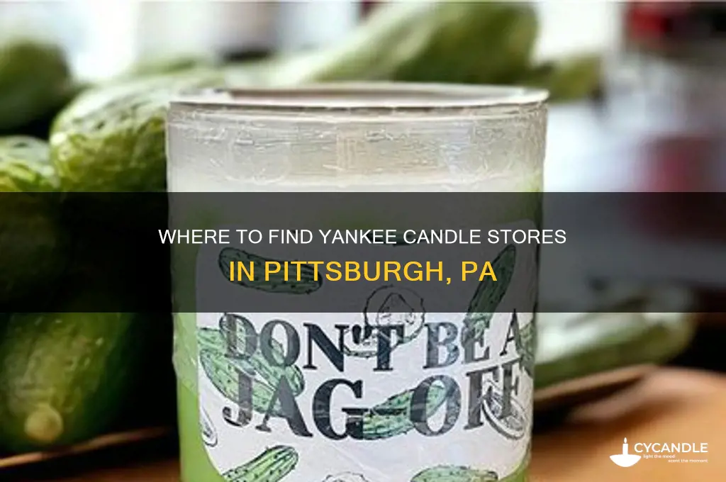 are there any yankee candle stores in pittsburgh pa