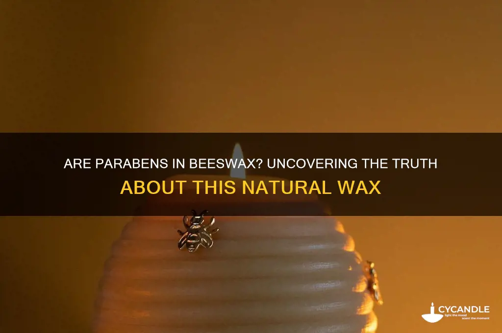 are there parabens in beeswax