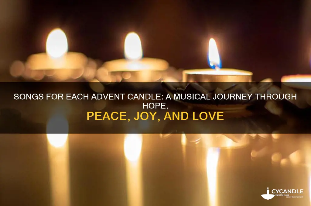 are there songs to go with each advent candle