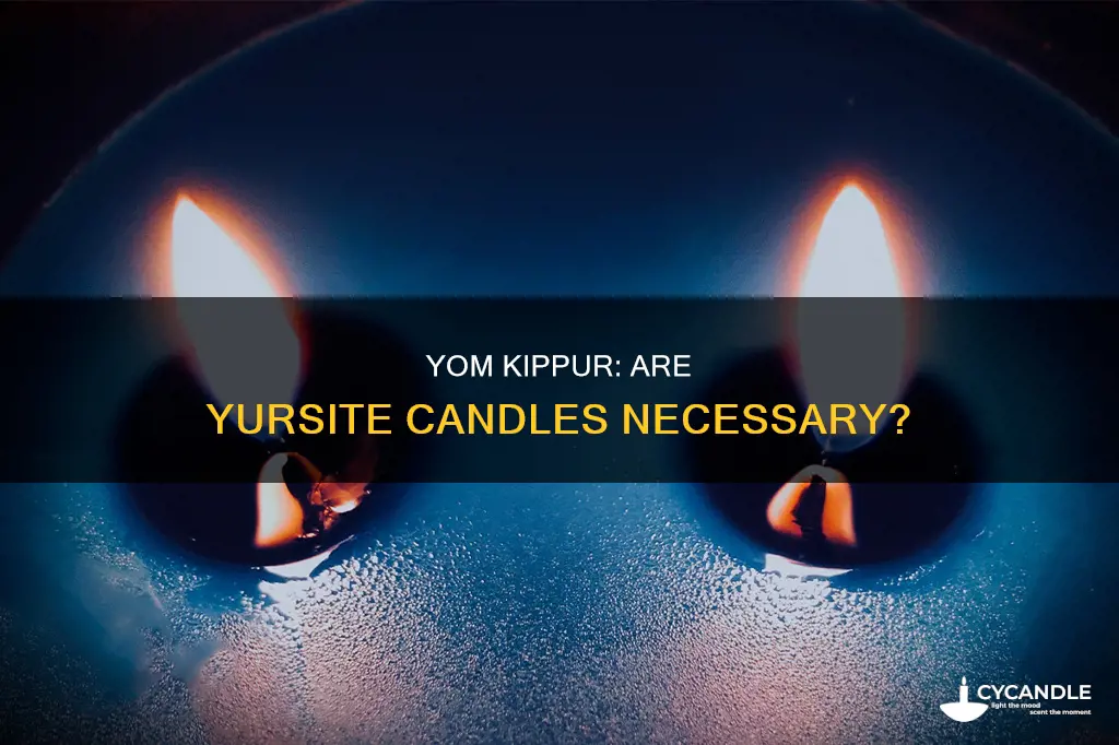 are there yursite candles at yom kippur
