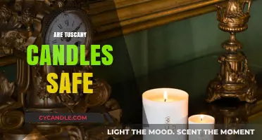 Are Tuscany Candles Safe? A Comprehensive Guide to Their Safety