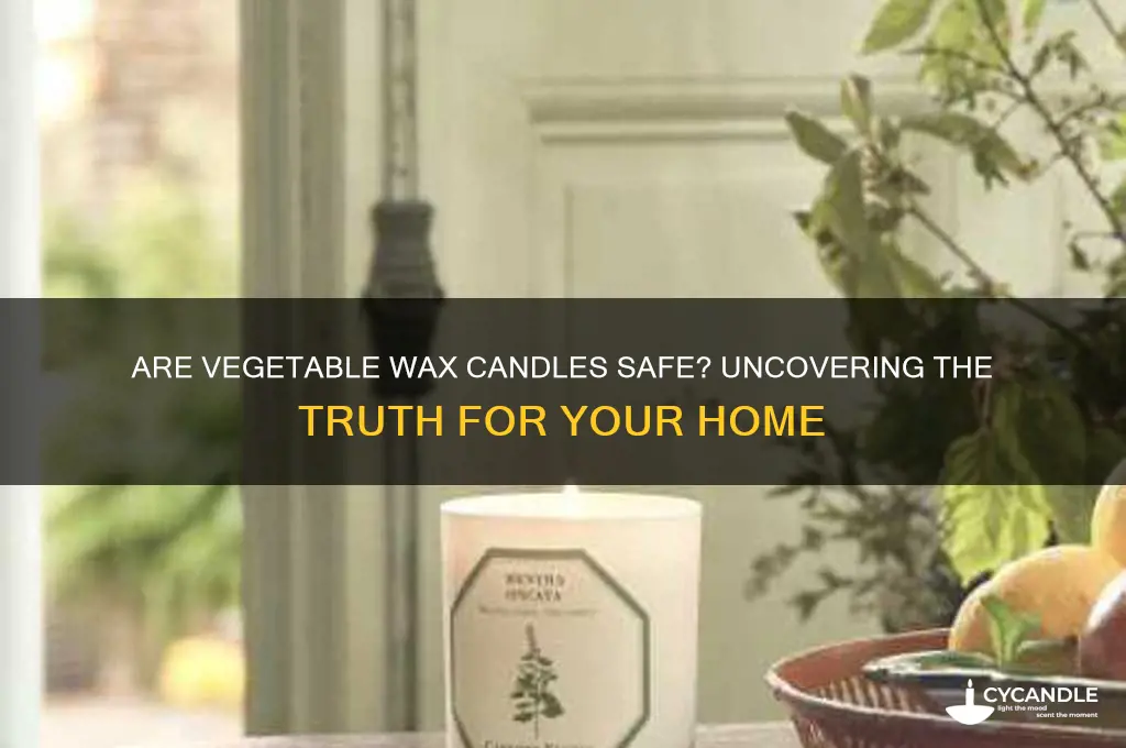 are vegetable wax candles safe