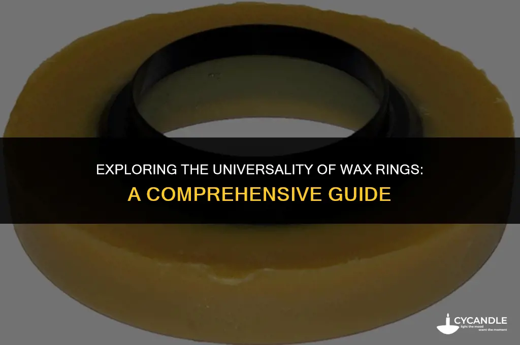 are wax rings universal