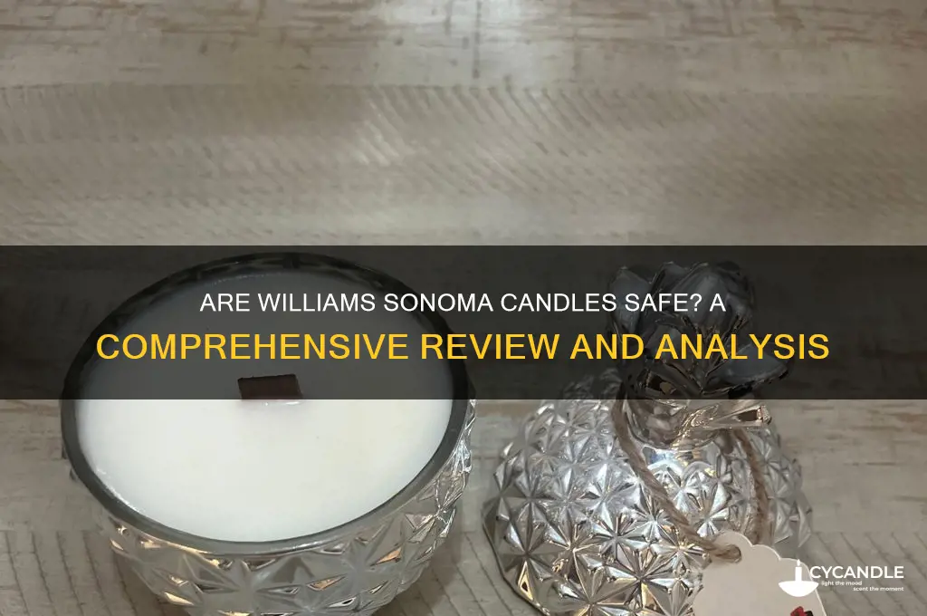are williams sonoma candles safe