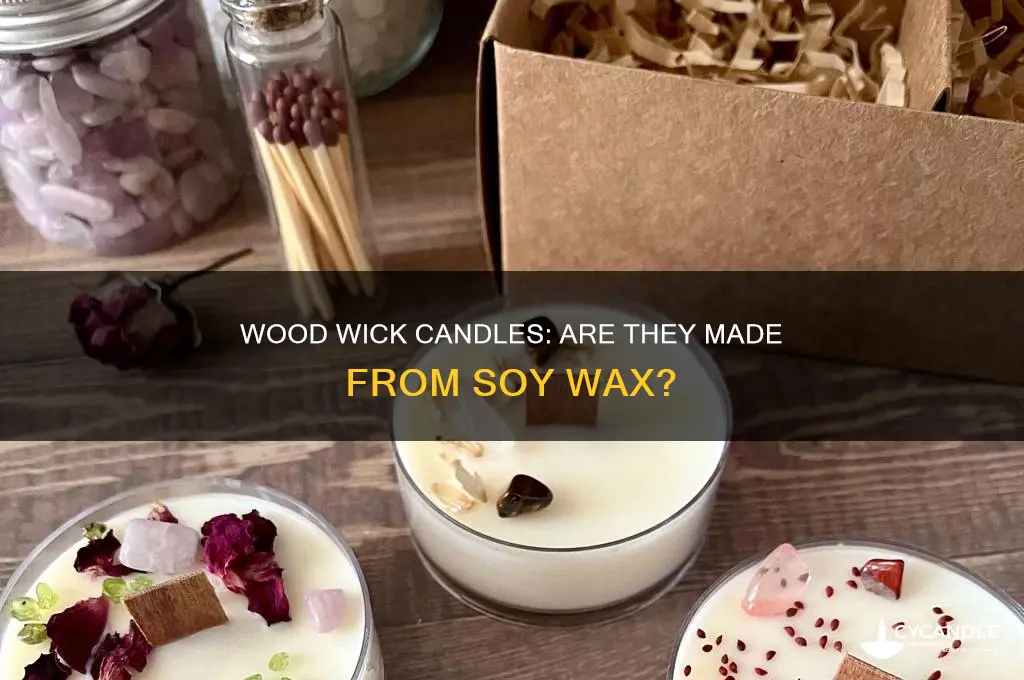 are wood wick candles soy