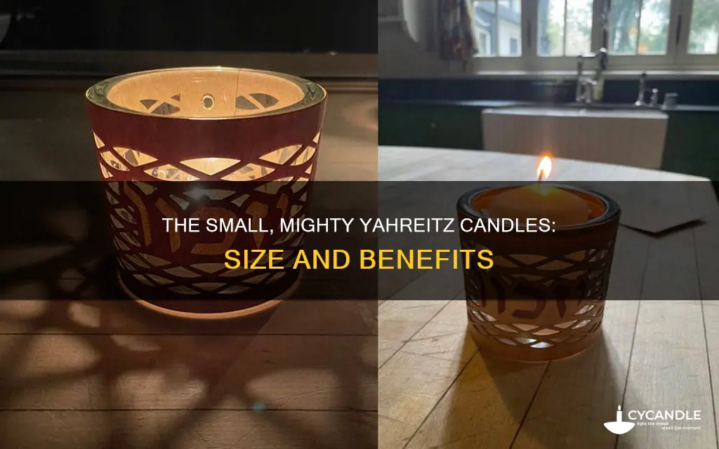 are yahreitz candles small