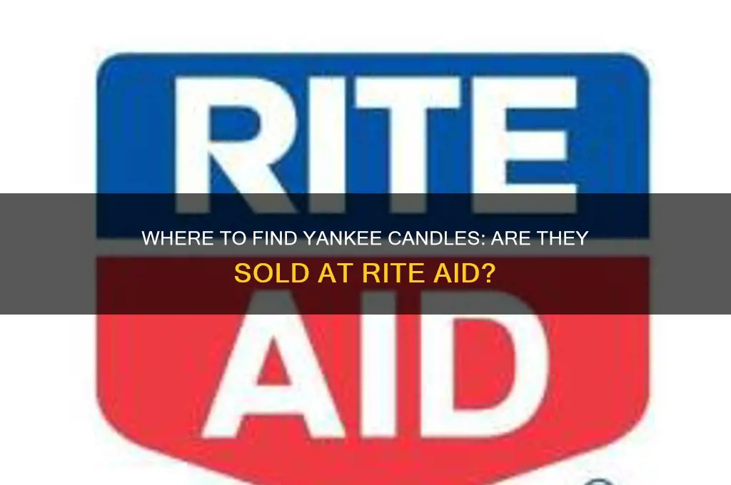 are yankee candles available at rite aid