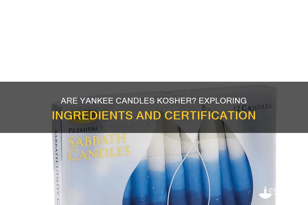 are yankee candles kosher