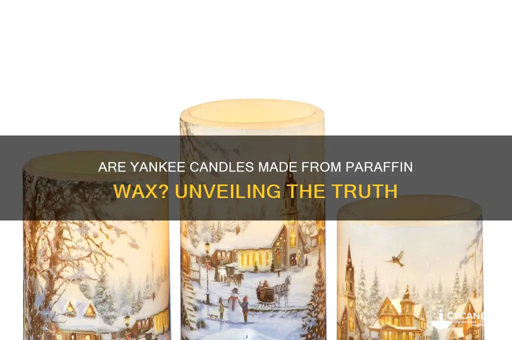 are yankee candles made from paraffin wax