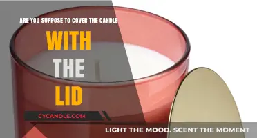 Candle Care: Lid On or Off?
