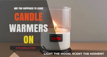 Candle Warmers: Leave Them On or Off?
