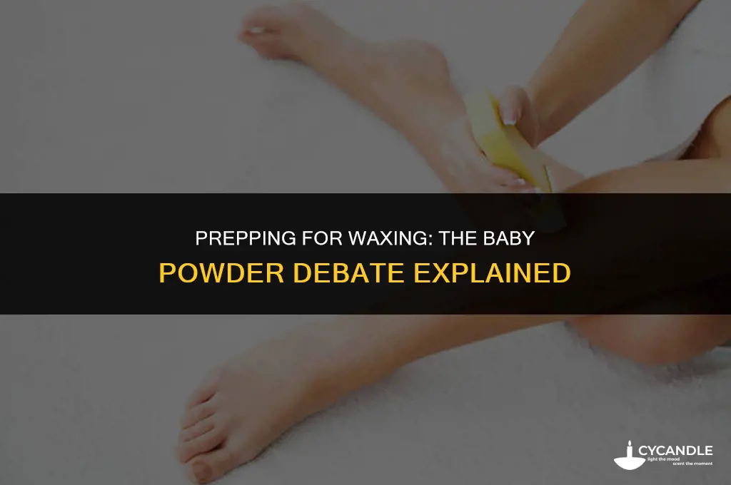 are you supposed to use baby powder before waxing