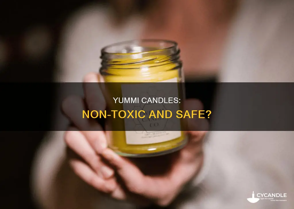 are yummi candles non toxic