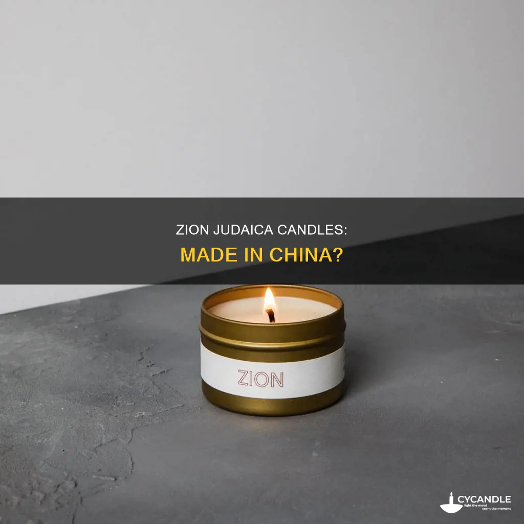are zion judaica candles made in china