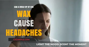 Ear Wax Buildup and Headaches: Uncovering the Surprising Connection