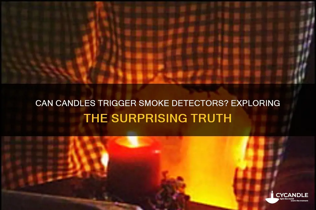 can a candle make a smoke detector go off